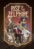 Rise of the Zelphire Buch Zwei: Der Prinz des Blutes - Rise of the Zelphire Book Two: The Prince of Blood