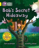 Bobs geheimes Versteck - Bob's Secret Hideaway