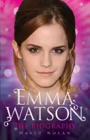 Emma Watson - die Biografie - Emma Watson - the Biography