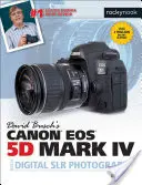 David Buschs Canon EOS 5d Mark IV Leitfaden für die digitale Slr-Fotografie - David Busch's Canon EOS 5d Mark IV Guide to Digital Slr Photography