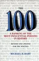 100: Eine Rangliste der einflussreichsten Personen der Geschichte - 100: A Ranking Of The Most Influential Persons In History