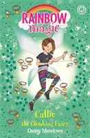 Regenbogenzauber: Callie, die Kletterfee - Die Sportfeen nach der Schule Buch 4 - Rainbow Magic: Callie the Climbing Fairy - The After School Sports Fairies Book 4