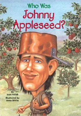 Wer war Johnny Appleseed? - Who Was Johnny Appleseed?