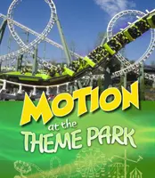 Bewegung im Freizeitpark - Motion at the Theme Park