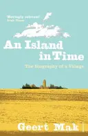 Eine Insel in der Zeit: Die Biographie eines Dorfes - An Island in Time: The Biography of a Village