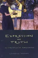 Ausdruck und Wahrheit: Über die Musik des Wissens - Expression and Truth: On the Music of Knowledge