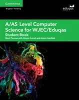 A/As Level Informatik für Wjec/Eduqas Schülerbuch - A/As Level Computer Science for Wjec/Eduqas Student Book