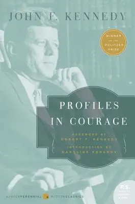 Profile in Courage - Profiles in Courage