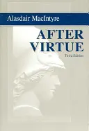 Nach der Tugend: Eine Studie zur Moraltheorie, Dritte Auflage - After Virtue: A Study in Moral Theory, Third Edition