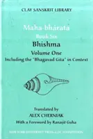 Mahabharata Buch Sechs (Band 1): Bhishma - Mahabharata Book Six (Volume 1): Bhishma