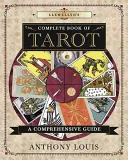 Llewellyn's Vollständiges Buch des Tarot: Ein umfassender Leitfaden - Llewellyn's Complete Book of Tarot: A Comprehensive Guide