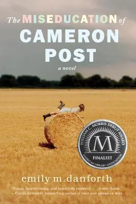 Die fehlgeleitete Erziehung von Cameron Post - The Miseducation of Cameron Post