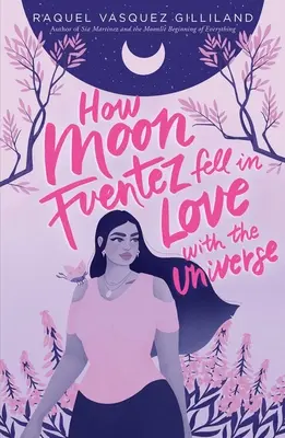 Wie sich Moon Fuentez in das Universum verliebte - How Moon Fuentez Fell in Love with the Universe