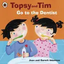 Topsy und Tim: Zum Zahnarzt gehen - Topsy and Tim: Go to the Dentist