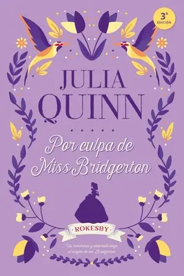 Die Schuld von Miss Bridgerton - Por Culpa de Miss Bridgerton