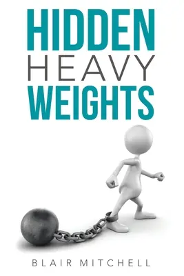 Versteckte Schwergewichte - Hidden Heavy Weights