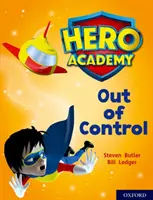 Helden-Akademie: Oxford Stufe 8, Lila Buchband: Außer Kontrolle - Hero Academy: Oxford Level 8, Purple Book Band: Out of Control