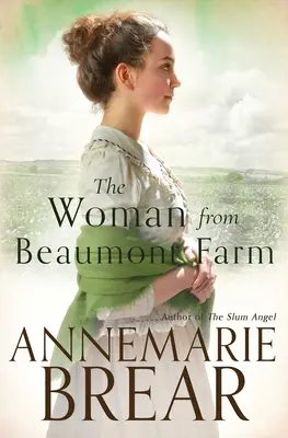 Die Frau von der Beaumont Farm - The Woman from Beaumont Farm