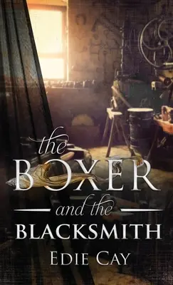 Der Boxer und der Schmied - The Boxer and the Blacksmith