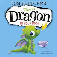 Es gibt einen Drachen in deinem Buch - There's a Dragon in Your Book