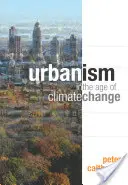 Urbanismus im Zeitalter des Klimawandels - Urbanism in the Age of Climate Change