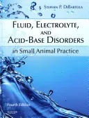 Flüssigkeits-, Elektrolyt- und Säure-Basen-Störungen in der Kleintierpraxis - Fluid, Electrolyte, and Acid-Base Disorders in Small Animal Practice