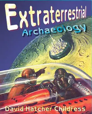 Extraterrestrische Archäologie - Extraterrestrial Archaeology