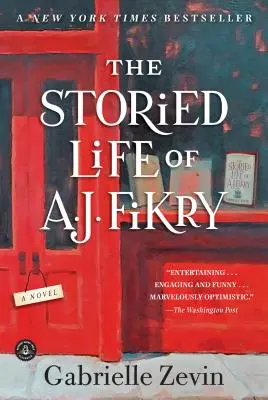 Das geschichtsträchtige Leben von A. J. Fikry - The Storied Life of A. J. Fikry