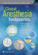 Grundlagen der klinischen Anästhesie: Print + eBook mit Multimedia - Clinical Anesthesia Fundamentals: Print + eBook with Multimedia