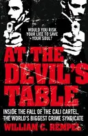 Am Tisch des Teufels - Der Mann, der das weltgrößte Verbrechersyndikat zu Fall brachte - At The Devil's Table - The Man Who Took Down the World's Biggest Crime Syndicate