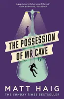 Der Besitz des Herrn Cave - Possession of Mr Cave