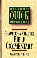 Nelson's Quick Reference Kapitel-für-Kapitel Bibelkommentar: Nelson's Quick Reference Reihe - Nelson's Quick Reference Chapter-By-Chapter Bible Commentary: Nelson's Quick Reference Series