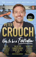 Wie man ein Fußballer wird - How to Be a Footballer