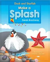 Ente und Seestern machen einen Spritzer - Duck and Starfish Make a Splash