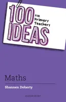 100 Ideen für GrundschullehrerInnen: Mathe - 100 Ideas for Primary Teachers: Maths