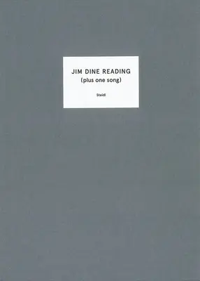 Jim Dine: Jim Dine Lesung (plus ein Lied) - Jim Dine: Jim Dine Reading (Plus One Song)