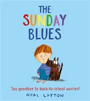 Der Sonntagsblues: Verabschieden Sie sich von den Sorgen vor dem Schulanfang! - The Sunday Blues: Say Goodbye to Back to School Worries!