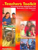 The Teachers Toolkit Band 1: Förderung von Vielfalt, Engagement und Motivation im Klassenzimmer Us Edition - The Teachers Toolkit Volume 1: Promoting Variety, Engagement, and Motivation in the Classroom Us Edition