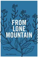 Vom einsamen Berg - From Lone Mountain