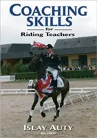 Coaching-Fähigkeiten für Reitpädagogen - Coaching Skills for Riding Teachers