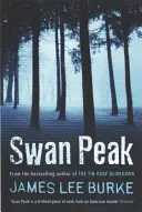 Schwanengipfel (Burke James Lee (Autor)) - Swan Peak (Burke James Lee (Author))