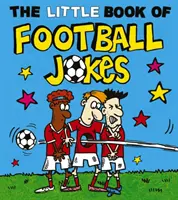 Das kleine Buch der Fußballwitze - The Little Book of Football Jokes