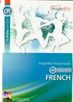 CFE Higher French Studienführer - CFE Higher French Study Guide