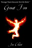 Großes Feuer - Great Fire