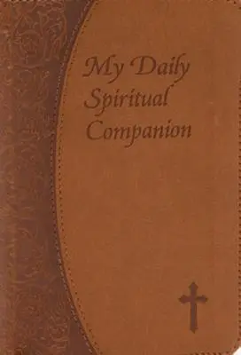 My Daily Spiritual Companion - Mein täglicher geistlicher Begleiter - My Daily Spiritual Companion