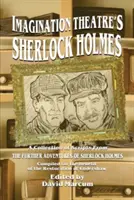 Sherlock Holmes von Imagination Theatre - Imagination Theatre's Sherlock Holmes