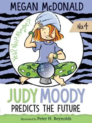 Judy Moody sagt die Zukunft voraus - Judy Moody Predicts the Future