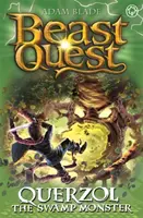 Bestien-Quest: Querzol das Sumpfmonster: Serie 23 Buch 1 - Beast Quest: Querzol the Swamp Monster: Series 23 Book 1