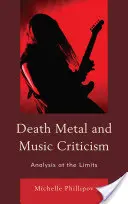 Death Metal und Musikkritik: Analyse im Grenzbereich - Death Metal and Music Criticism: Analysis at the Limits