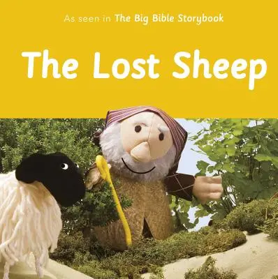 Das verlorene Schaf: Wie im großen Bibelgeschichtenbuch gesehen - The Lost Sheep: As Seen in the Big Bible Storybook